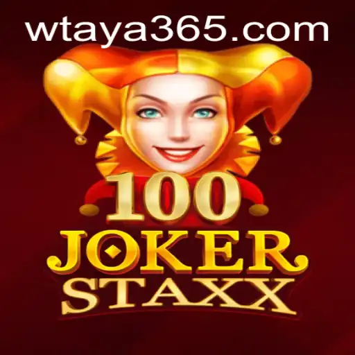 Exploring 100JokerStaxx in the Gaming World with Taya365