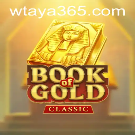 Book of Gold Classic: A Deep Dive into the Game with Taya365