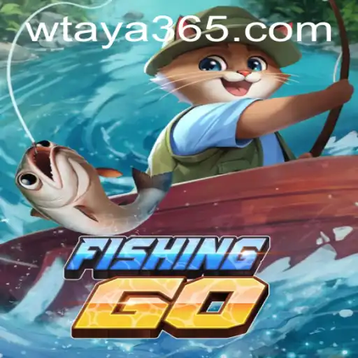 FishingGO: Dive into the World of Online Fishing Adventures with Taya365