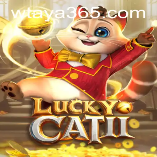Exploring the Vibrant World of LuckyCatII on Taya365