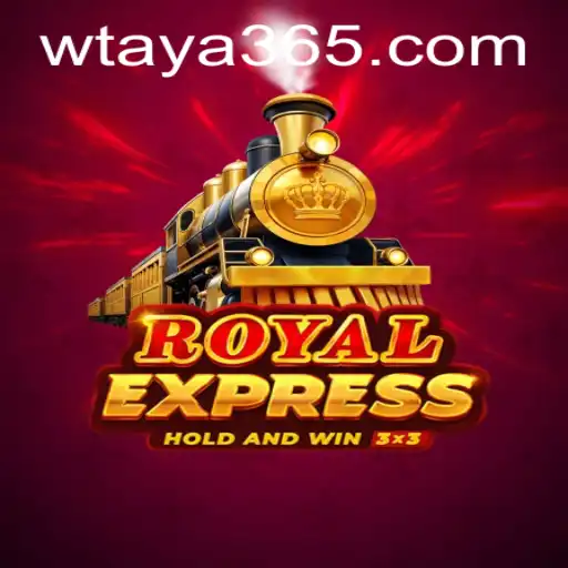 The Thrills and Strategies of RoyalExpress by Taya365