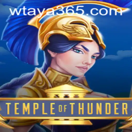 Explore the Thrilling World of TempleofThunder with Taya365